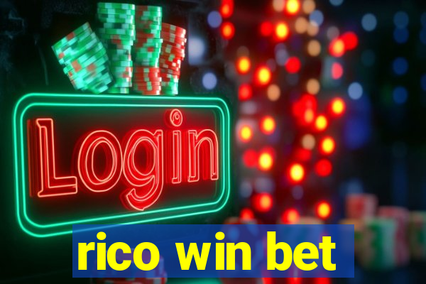 rico win bet